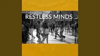 Restless Minds