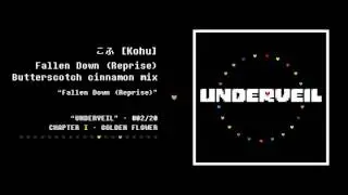 02. こふ - Fallen Down (Reprise) Butterscotch cinnamon mix | UNDERVEIL