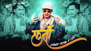 NEW NEPALI MASHUP SONG ✓ FURTI ✓ VTEN X URGEN DONG ✓ HIPHOP VERSION ✓ PROD BY BEAT OF MUSIC
