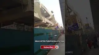 🥳Delhi metro Pushpanjali  station   l  || #DL94mohitvlog