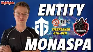 Entity vs Monaspa - DPC WEU 2023 Tour 2 - Tiebreak 6th-8th