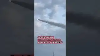 Russia Deploys TOS-2 &lsquo;Tosochka&rsquo; Heavy Thermobaric Rocket System on the Battlefield #russiaukrainewar