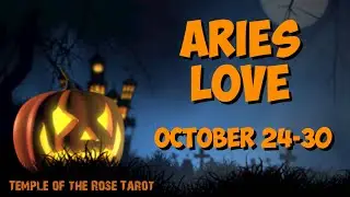 ARIES LOVE ~ OCTOBER 24-30 (PRETENDING TO BE HAPPY IS EXHAUSTING)