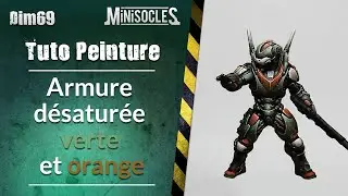Apprendre la peinture sur figurines [TUTO] : Armure désaturée verte et orange