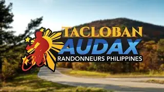 My 1st Audax experience | Tacloban