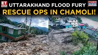 Flash Floods Hit Chamoli, Uttarakhand: Houses Damaged, Army Launches Rescue | Top News | ET Now