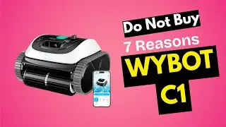 Don’t Buy Before Watching This! WYBOT C1 Robotic Pool Vacuum Review 😳
