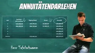 Annuit&auml;tendarlehen berechnen - Beispielaufgabe mit Zins, Tilgung und Rechenweg - Einfach erkl&auml;rt!