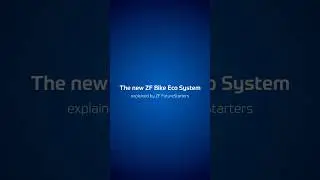 ZF FutureStarters explain the ZF Bike Eco System (episode 4).