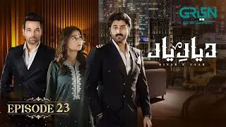 Diyar e Yaar Ep 23 (Subtitles) 3rd March 2025 - Mikaal Zulfiqar & Mahenur Haider - Zaviyar Naumaan