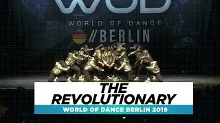 The Revolutionary | Team Division | World of Dance Berlin 2019 | #WODBER19