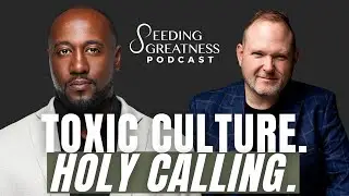 From Ministry Burnout to Market Influence | Michael King | Seeding Greatness Podcast