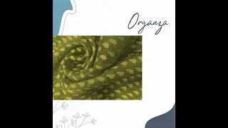 Know your fabrics - Part 3 Organza #knowyourfabric #fabriclove #fabricaddict #organza #organzafabric