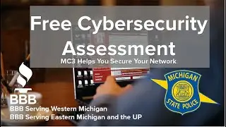 Protecting Your Business: BBB and MSP on MC3&rsquo;s Free Cybersecurity Assessments