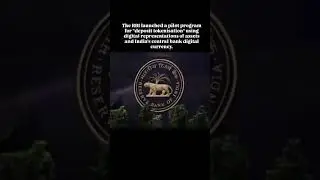 The RBI launched a pilot program for 