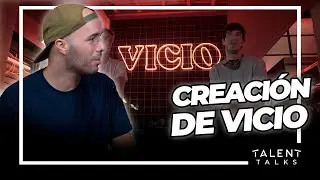 ¿Cómo fue la construcción de la marca VICIO? - Talent Talks #15 #podcast