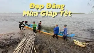 Đạp Đăng Mé Bắt Tôm Càng Xanh Mùa Giáp Tết | Cù Lao Dung Vlogs