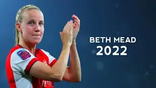 Beth Mead 2022 - Magical Skills & Goals | HD