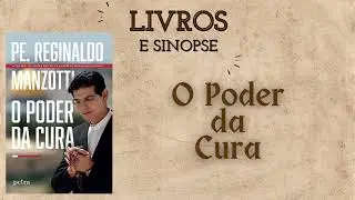 O Poder da Cura