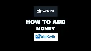How to deposit money in wazirx by mobikwik? Wazirx deposit new process