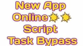 New App Online Script With Task Bypass !! Secret new app + online task bypass script ,sip calculator