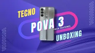 Tecno Pova 3 Unboxing & First Impressions| 🔥 Best Multimedia Smartphone 😎