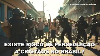 Existe risco de persegui&ccedil;&atilde;o a crist&atilde;os no Brasil? Mario Persona