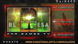 Black Mesa (2) | by Pro-Games TV