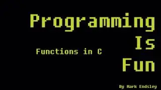 How to Write a Basic Function in C