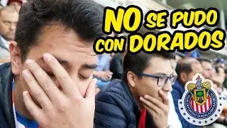 CHIVAS NO PUDO CON DORADOS EN COPA - (CHIVAS 1-2 DORADOS)