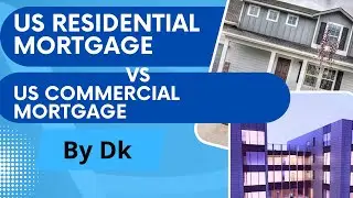 US Commercial Real estate  Mortgage VS  US residential Mortgage II RRE VS CRE II in HINDI
