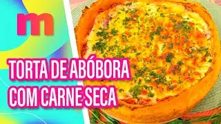 Macio, suculento e cremoso: Torta de Abóbora com Carne Seca - Mulheres (05/02/2026)