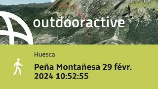 Vid&eacute;o 3D interactive: Pe&ntilde;a Monta&ntilde;esa 29 f&eacute;vr. 2024 10:52:55