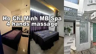 Ho Chi Minh MB Spa - массаж в 4 руки