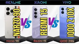Realme Narzo 90 vs Redmi 15 vs iQOO Z10x 5G #phonecomparison