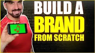 How to Build a Successful Music Brand from Scratch&nbsp;- A&nbsp;to&nbsp;Z