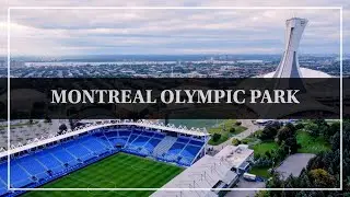 Montreal Olympic Park, Quebec (4K Drone)