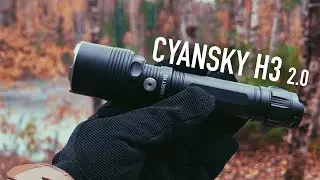 ОБНОВЛЕННЫЙ CYANSKY H3 2.0 - ОБЗОР ФОНАРЯ СО ВСТРОЕННЫМИ ФИЛЬТРАМИ