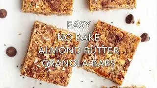 No-Bake Almond Butter Granola Bars