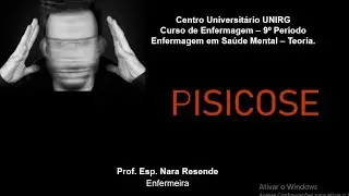 ( ENFERMAGEM EM SAÚDE MENTAL) - PSICOSE