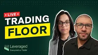 [LIVE] Trade With Us &ndash; Live Trading Session | Leveraged