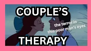 This Man Was WRONGED | Disney Couple's Therapy I: Ariel & Eric (Will They Make It?)