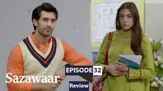 Sazawaar Episode 32 | Teaser Review | #sazawaar32 - ARY Drama - StoryBaaz