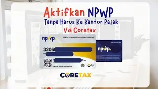 Is Your Taxpayer Identification Number (NPWP) Deactivated? Activate It Now Without Hassle!