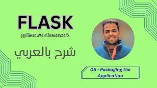 Flask Python Web Framework : PART 06 - Packaging the Application