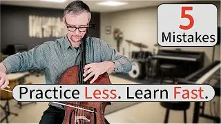 Practice Less, Learn Faster - 5 Myths That Waste Time