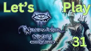 Lets Play Neverwinter Nights EE #31 Haunted Crypt