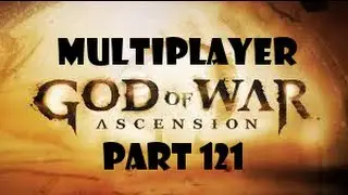 God Of War Ascension Multiplayer Part 121 ~ Using Hyperion Spear