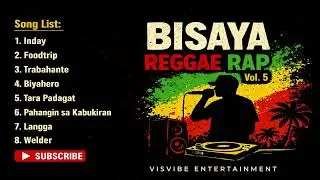 Bisaya Reggae Rap Vol. 5 | Roots Reggae 2026 Bisaya