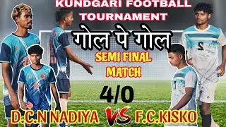 DCN NADIYA 🆚 FC KISKO // KUNDGARI FOOTBALL MATCH 2024..#jharkhandfootballmatch
